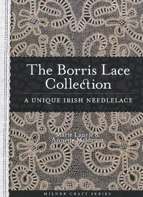 Borris Lace Collection A Unique Irish Needlelace book