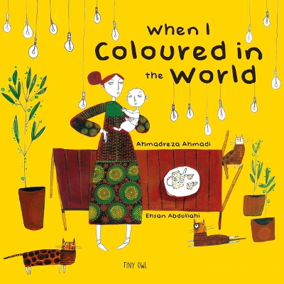 When I Coloured in the World book