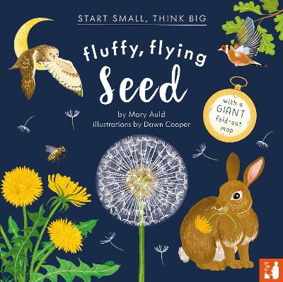 Fluffy, Flying Seed: A fact-filled picture book about the life cycle of plants with a large fold-out world map (ages 4 to 8) book