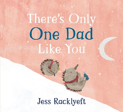 There's Only One Dad Like You book