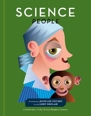 Science People: A Celebration of Our Diverse People of Science book