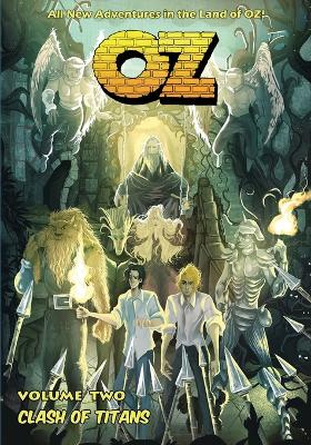 OZ - Volume Two: Clash of Titans book