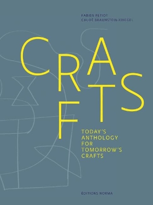 Crafts: Today's Anthology for Tomorrow's Crafts book