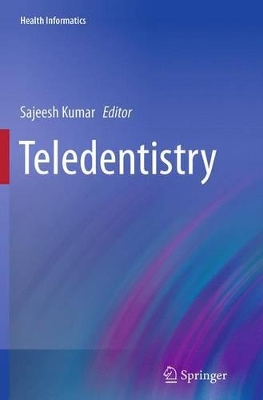 Teledentistry by Sajeesh Kumar