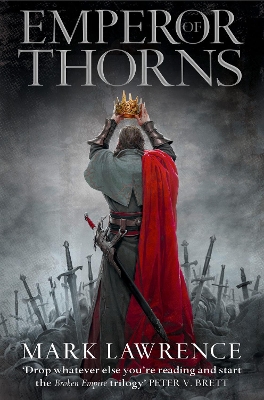 Emperor of Thorns (The Broken Empire, Book 3) by Mark Lawrence