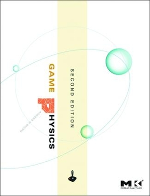 Game Physics by David H. Eberly