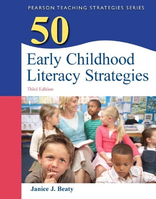 50 Early Childhood Literacy Strategies book