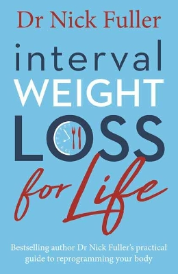 Interval Weight Loss Second Book by Nick Fuller