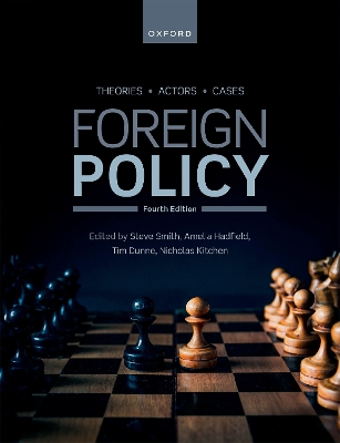 Foreign Policy: Theories, Actors, Cases book