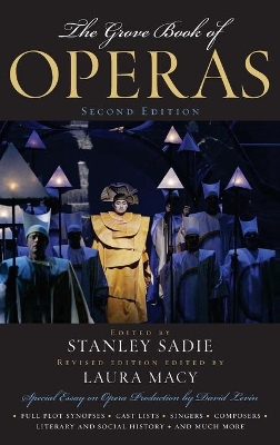 The Grove Book of Operas by Stanley Sadie