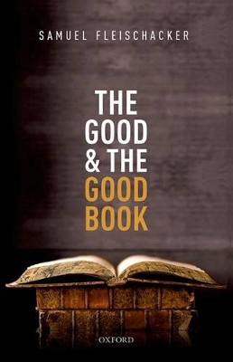 The Good and the Good Book by Samuel Fleischacker