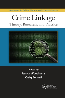 Crime Linkage: Theory, Research, and Practice book