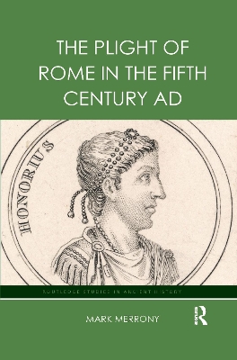 The Plight of Rome in the Fifth Century AD book