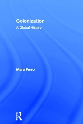 History of Colonisation by Marc Ferro