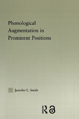 Phonological Augmentation in Prominent Positions book