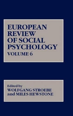 The European Review of Social Psychology by Wolfgang Stroebe