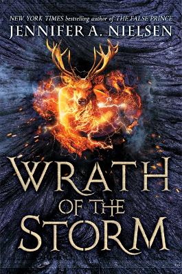 Wrath of the Storm by Jennifer A Nielsen