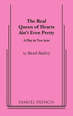Real Queen of Hearts Ain't Even Pretty book