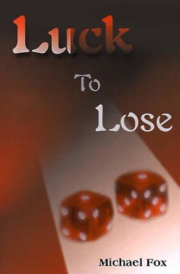 Luck to Lose book