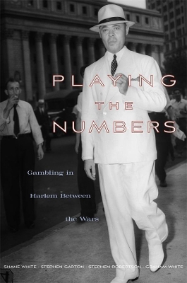 Playing the Numbers by Shane White