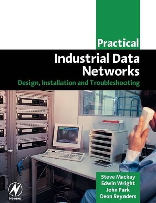 Practical Industrial Data Networks by Steve MacKay