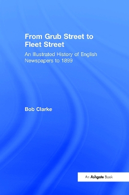 From Grub Street to Fleet Street book