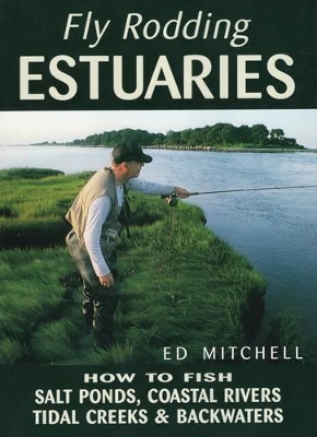 Fly Rodding Estuaries book