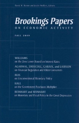 Brookings Papers on Economic Activity: Fall 2009 by David H. Romer