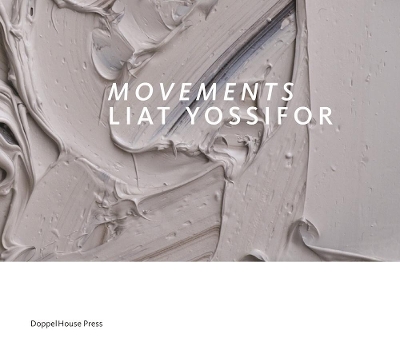 Movements: Liat Yossifor book