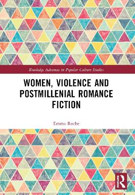 Women, Violence and Postmillennial Romance Fiction book