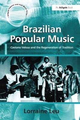 Brazilian Popular Music by Lorraine Leu