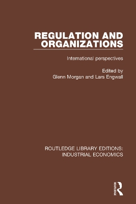 Regulation and Organizations: International Perspectives book