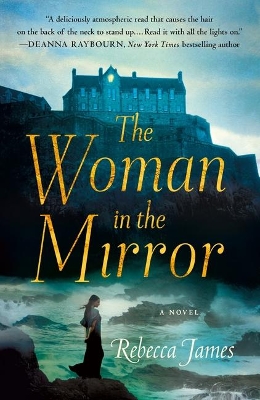 The The Woman in the Mirror by Rebecca James