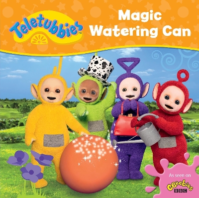 Teletubbies: Magic Watering Can book