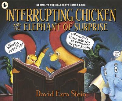 Interrupting Chicken and the Elephant of Surprise book