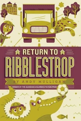 Return to Ribblestrop by Andy Mulligan