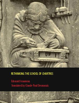 Rethinking the School of Chartres book