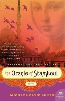 The The Oracle of Stamboul Intl by Michael David Lukas