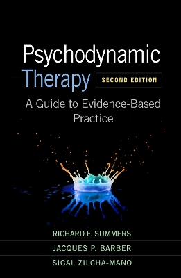 Psychodynamic Therapy, Second Edition: A Guide to Evidence-Based Practice book