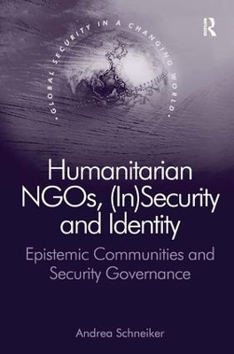 Humanitarian NGOs, (in)Security and Identity book