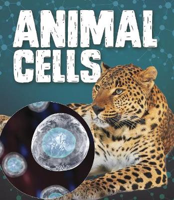 Animal Cells by Mason Anders