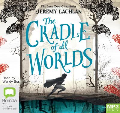 The The Cradle of All Worlds by Jeremy Lachlan