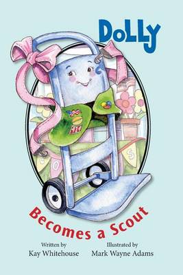 Dolly Becomes a Scout book