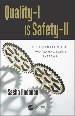 Quality-I is Safety-II book