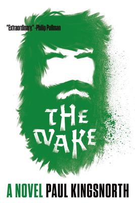 The The Wake by Paul Kingsnorth