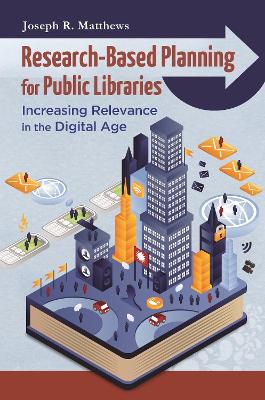 Research-Based Planning for Public Libraries book