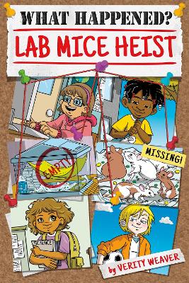 Lab Mice Heist by Verity Weaver