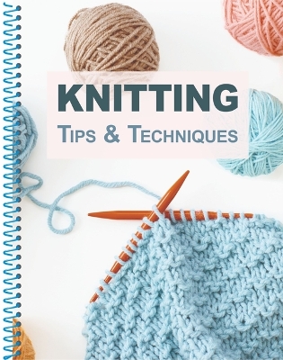 Knitting Tips & Techniques book