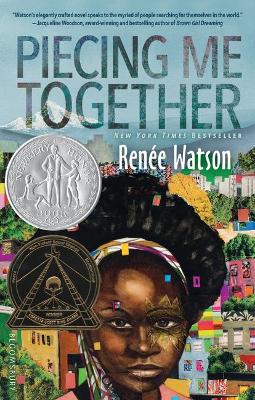 Piecing Me Together by Renée Watson