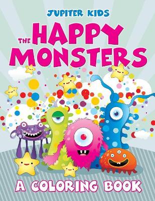 The Happy Monsters (A Coloring Book) book